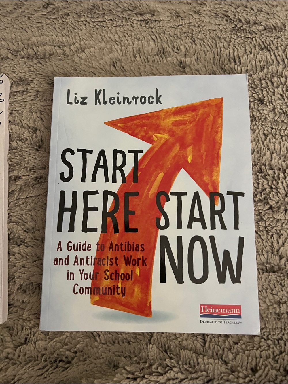 5/$10 item Start Here Start Now by Liz Kleinrock - White Cover with Orange Arrow